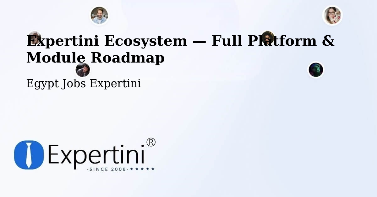 Expertini Ecosystem — Full Platform & Module Roadmap – Bilqās
