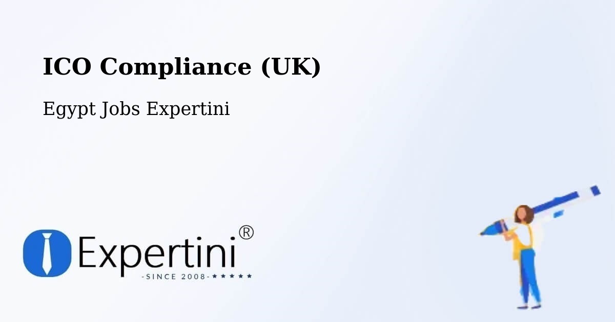 UK Data Protection & ICO Compliance – Bilqās - Egypt Jobs Expertini