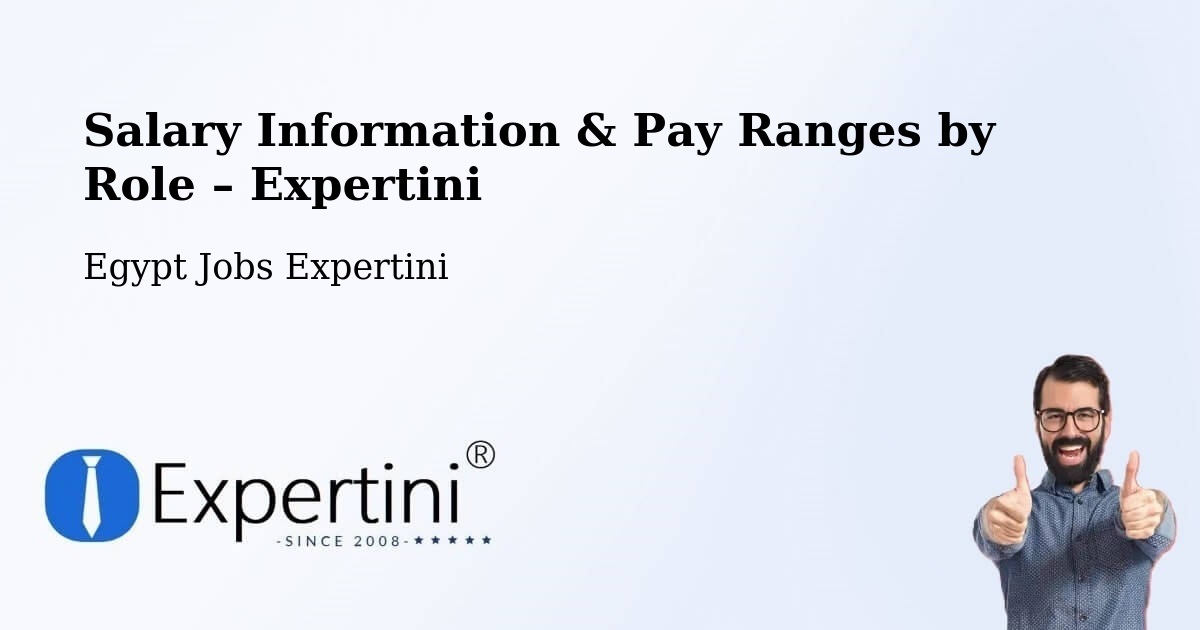 Salary Information & Pay Ranges – Bilqās - Bilqās, Egypt Jobs Expertini
