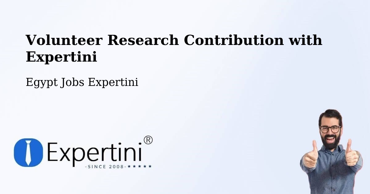 Volunteer Research Contribution Program – Bilqās - Egypt Jobs Expertini